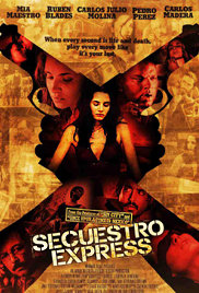 Secuestro express Poster