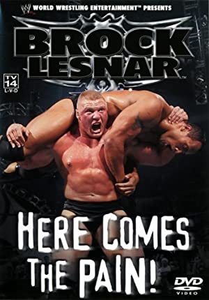 WWE: Brock Lesnar: Here Comes the Pain Poster