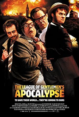 The League of Gentlemen's Apocalypse Poster