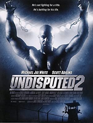 Undisputed 2: Last Man Standing Poster