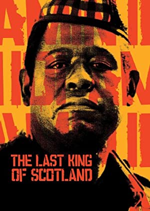 The Last King of Scotland Poster