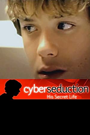 Cyber Seduction: His Secret Life Poster