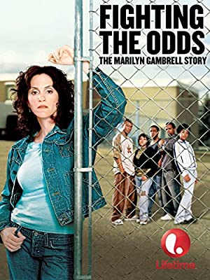 Fighting the Odds: The Marilyn Gambrell Story Poster