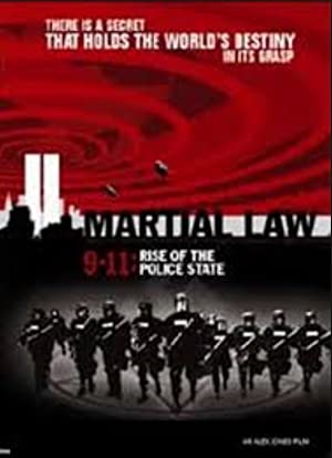 Martial Law 9/11: Rise of the Police State Poster