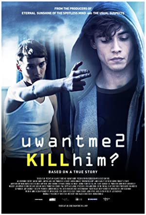 U Want Me 2 Kill Him? Poster