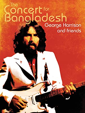 Concert for Bangladesh Revisited with George Harrison and Friends Poster