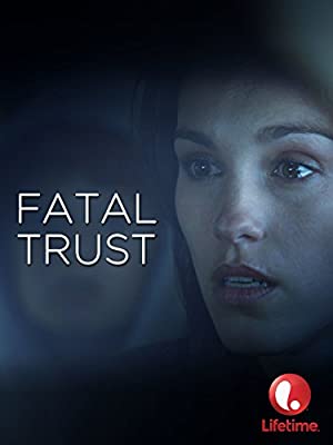 Fatal Trust Poster