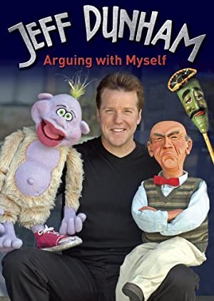 Jeff Dunham: Arguing with Myself Poster