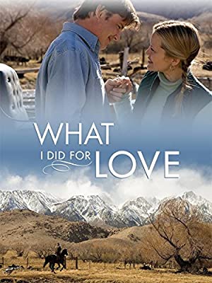 What I Did for Love Poster