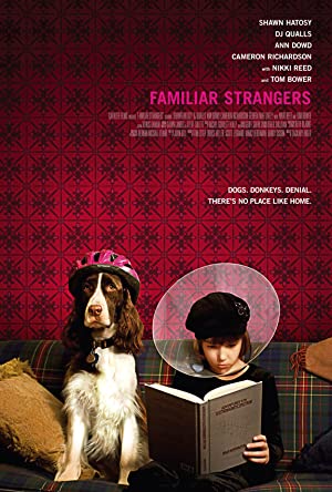 Familiar Strangers Poster