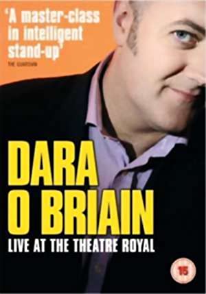 Dara O Briain: Live at the Theatre Royal Poster