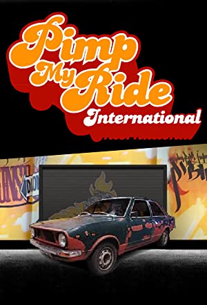 Pimp My Ride International Poster