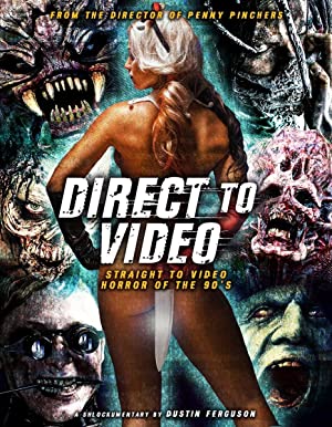 Direct to Video: Straight to Video Horror of the 90s Poster