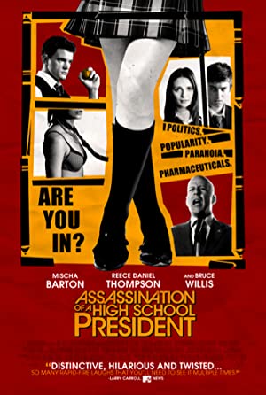 Assassination of a High School President Poster