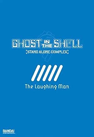 Ghost in the Shell: Stand Alone Complex - The Laughing Man Poster