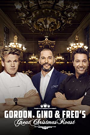 Gordon, Gino & Fred's Great Christmas Roast Poster