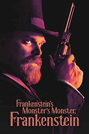 Frankenstein's Monster's Monster, Frankenstein Poster