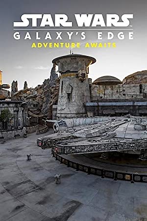 Star Wars Galaxy's Edge: Adventure Awaits Poster