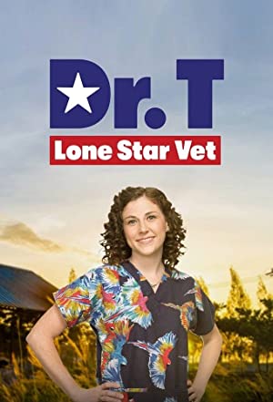 Dr. T, Lone Star Vet Poster