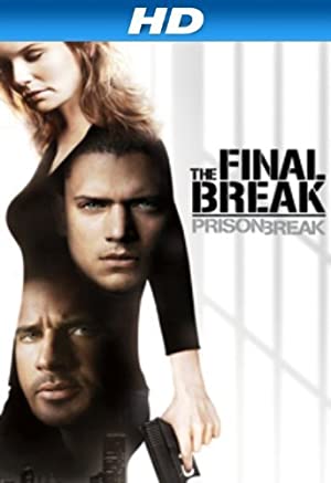 Prison Break: The Final Break Poster