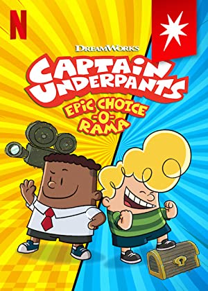 Captain Underpants: Epic Choice-o-Rama Poster