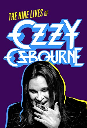 Biography: The Nine Lives of Ozzy Osbourne Poster