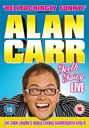 Alan Carr: Tooth Fairy - Live Poster