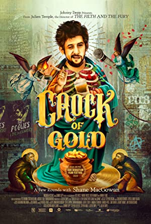 Crock of Gold: A Few Rounds with Shane MacGowan Poster