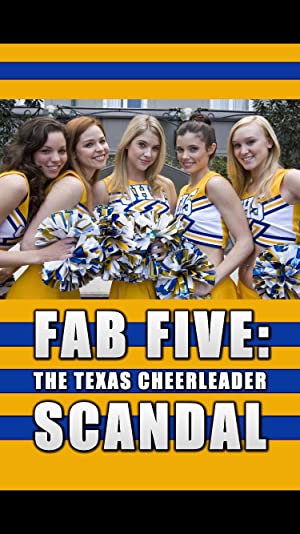 Fab Five: The Texas Cheerleader Scandal Poster