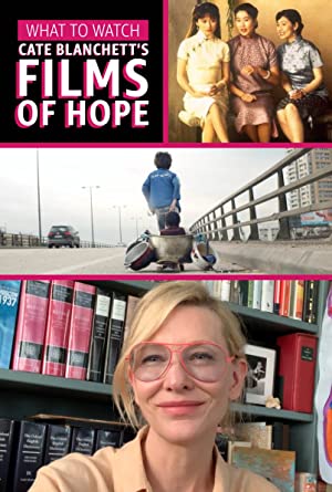 Cate Blanchett's Films of Hope Poster