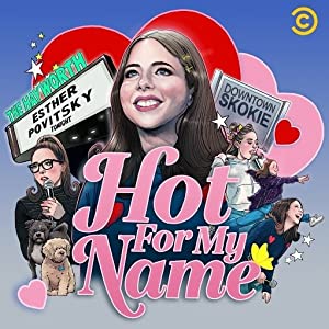 Hot for My Name Poster