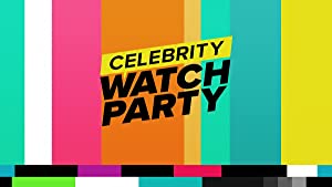 Celebrity Watch Party Poster