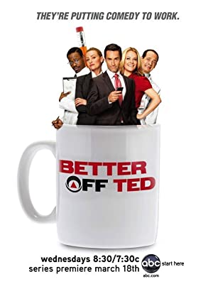 Better Off Ted Poster