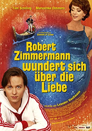 Robert Zimmermann wundert sich über die Liebe Poster