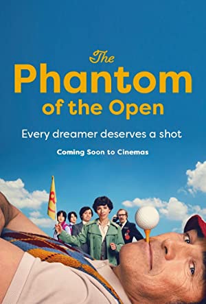 The Phantom of the Open Poster