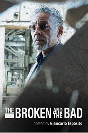 The Broken and the Bad Poster