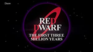 Red Dwarf: The First Three Million Years Poster