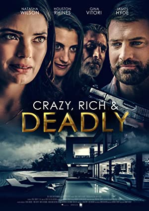 Crazy, Rich and Deadly Poster