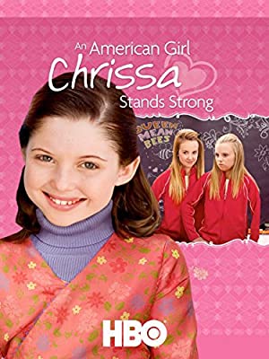 An American Girl: Chrissa Stands Strong Poster