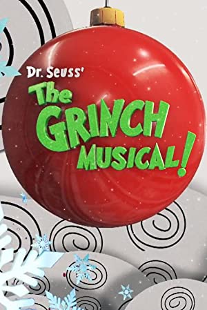 Dr. Seuss' the Grinch Musical Poster