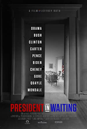 President in Waiting Poster