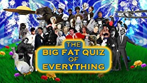 The Big Fat Quiz of Everything Poster