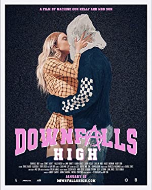 Downfalls High Poster