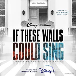 If These Walls Could Sing Poster