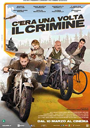 C'era una volta il crimine Poster