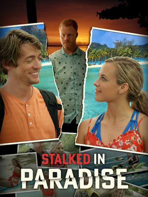 Stalked in Paradise Poster