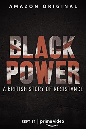 Black Power: A British Story of Resistance Poster