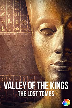 Valley of the Kings: The Lost Tombs Poster