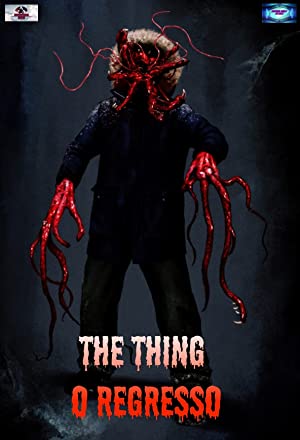 The Thing Returns Poster