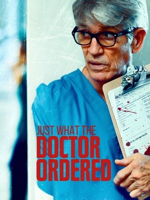 Just What the Doctor Ordered Poster